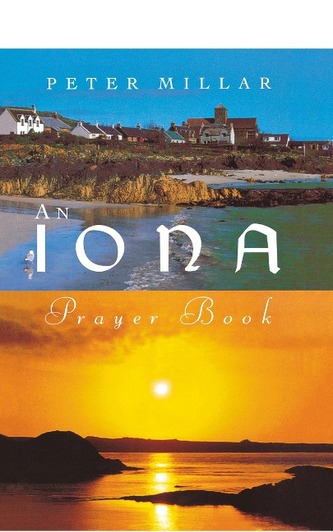 An Iona Prayer Book