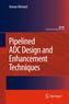 Pipelined ADC Design and Enhancement Techniques