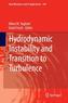 Hydrodynamic Instability and Transition to Turbulence