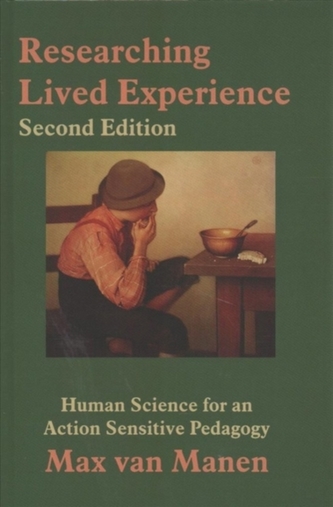 Researching Lived Experience, Second Edition