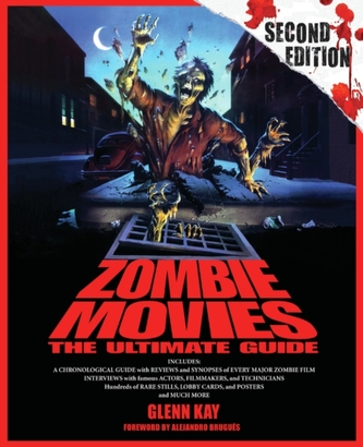 Zombie Movies 2nd edn.