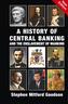 A History of Central Banking and the Enslavement of Mankind