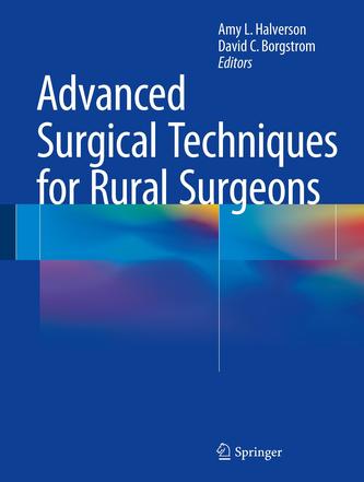 Advanced Surgical Techniques for Rural Surgeons
