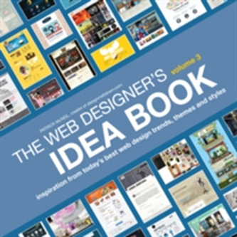 The Web Designer's Idea Book, Volume 3