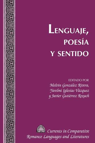 Lenguaje, Poesia y Sentido