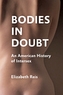 Bodies in Doubt