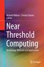 Near Threshold Computing