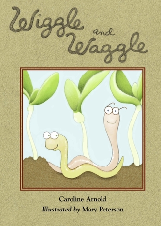 Wiggle And Waggle