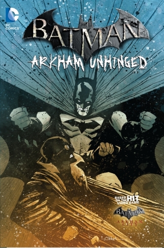 Batman Arkham Unhinged Vol. 4