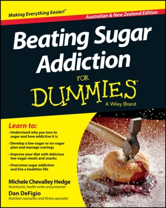 Beating Sugar Addiction for Dummies, Australian and New Zealand Edition