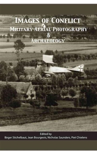 Images of Conflict: Military Aerial Photography and Archaeology