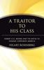 A Traitor to His Class