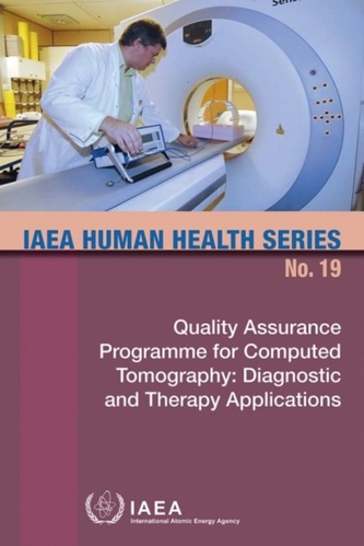 Quality assurance programme for computed tomography