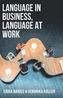 Language in Business, Language at Work