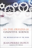 On the Origins of Cognitive Science