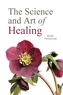 The Science and Art of Healing