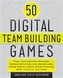 50 Digital Team-building Games