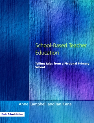 School-Based Teacher Education