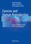 Exercise and Human Reproduction