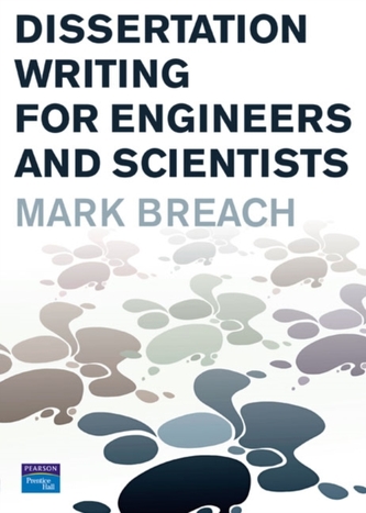 Dissertation Writing for Engineers and Scientists