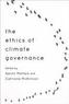The Ethics of Climate Governance