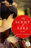 The Scent of Sake