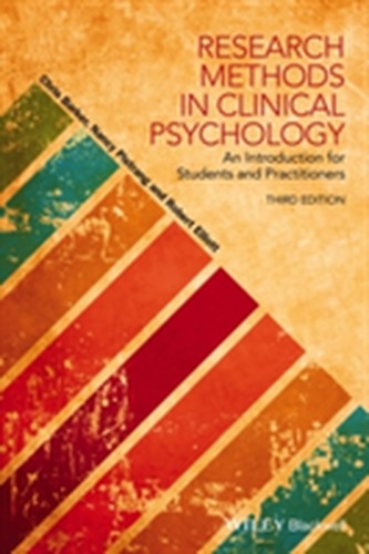 Research Methods in Clinical Psychology - an      Introduction for Students and Practitioners, 3E