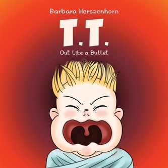 Troublesome Tom - Out Like a Bullet