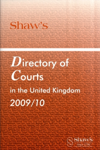 SHAWS DIRECTORY COURTS UK 2009/10