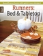Runners: Bed & Tabletop