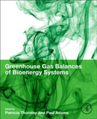 Greenhouse Gas Balances of Bioenergy Systems