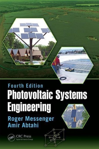 Photovoltaic Systems Engineering, Fourth Edition
