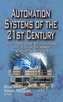 Automation Systems of the 21st Century