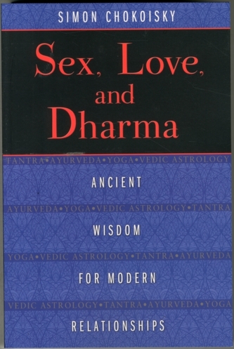 Sex, Love, and Dharma