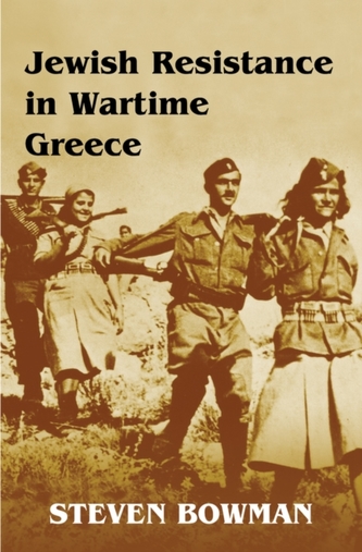 Jewish Resistance in Wartime Greece