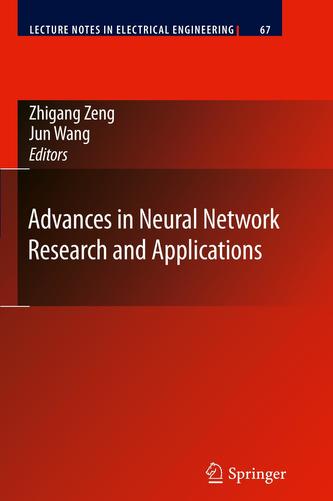 Advances in Neural Network Research and Applications