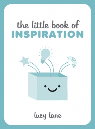 The Little Book of Inspiration