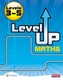 Level Up Maths: Pupil Book (Level 3-5)