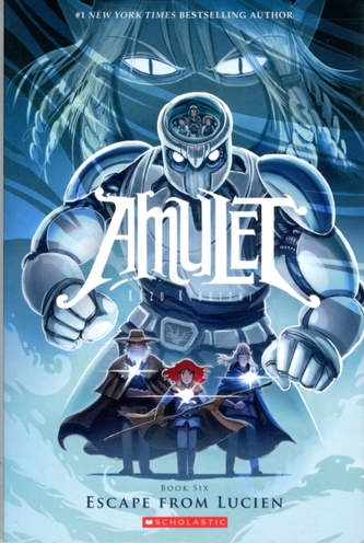 Escape From Lucien (Amulet #6)