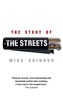 The Story of The Streets