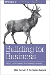 Building Products for the Enterprise