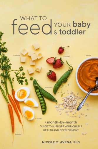What to Feed Your Baby and Toddler