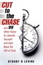 Cut to the Chase