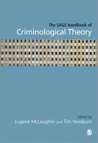 The SAGE Handbook of Criminological Theory