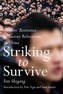 Striking To Survive