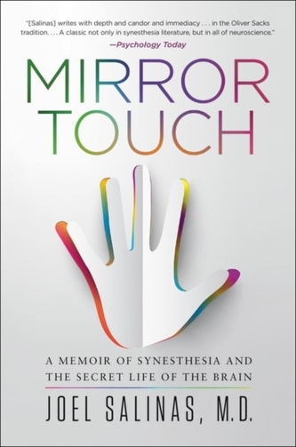Mirror Touch: Notes from a Doctor Who Can Feel Your Pain