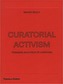 Curatorial Activism