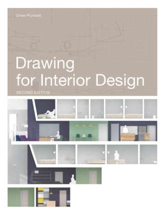 Drawing for Interior Design 2nd Edition