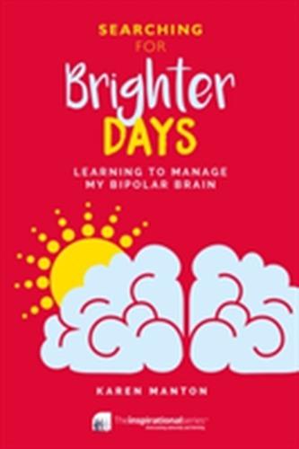 Searching for Brighter Days