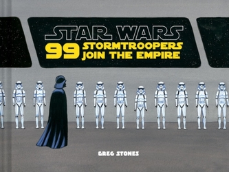 99 Stormtroopers Join the Empire